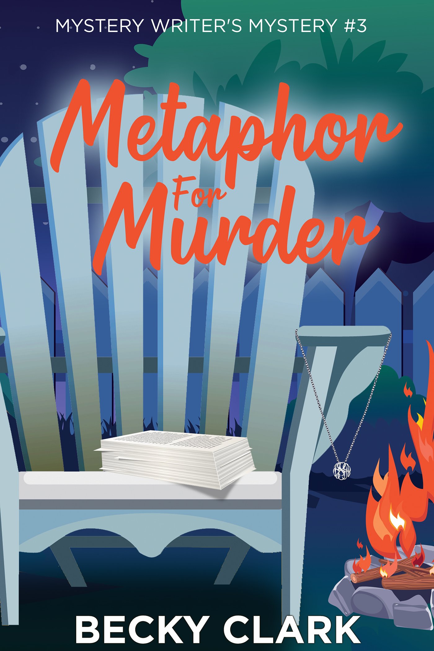 Metaphor for Murder (Mystery Writer's Mystery #3 ) by Becky Clark